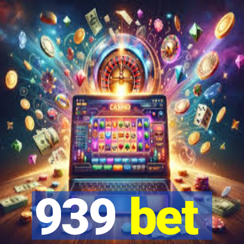 939 bet